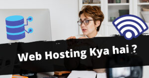 web hosting kya hai, Web Hosting Meaning in hindi, Web Hosting Backup kya hai?, Web Hosting Storage kitna milta hai?, Shared Web Hosting kya hai?, Cloud Web Hosting kya hai?, Dedicated Web Hosting kya hai?,
