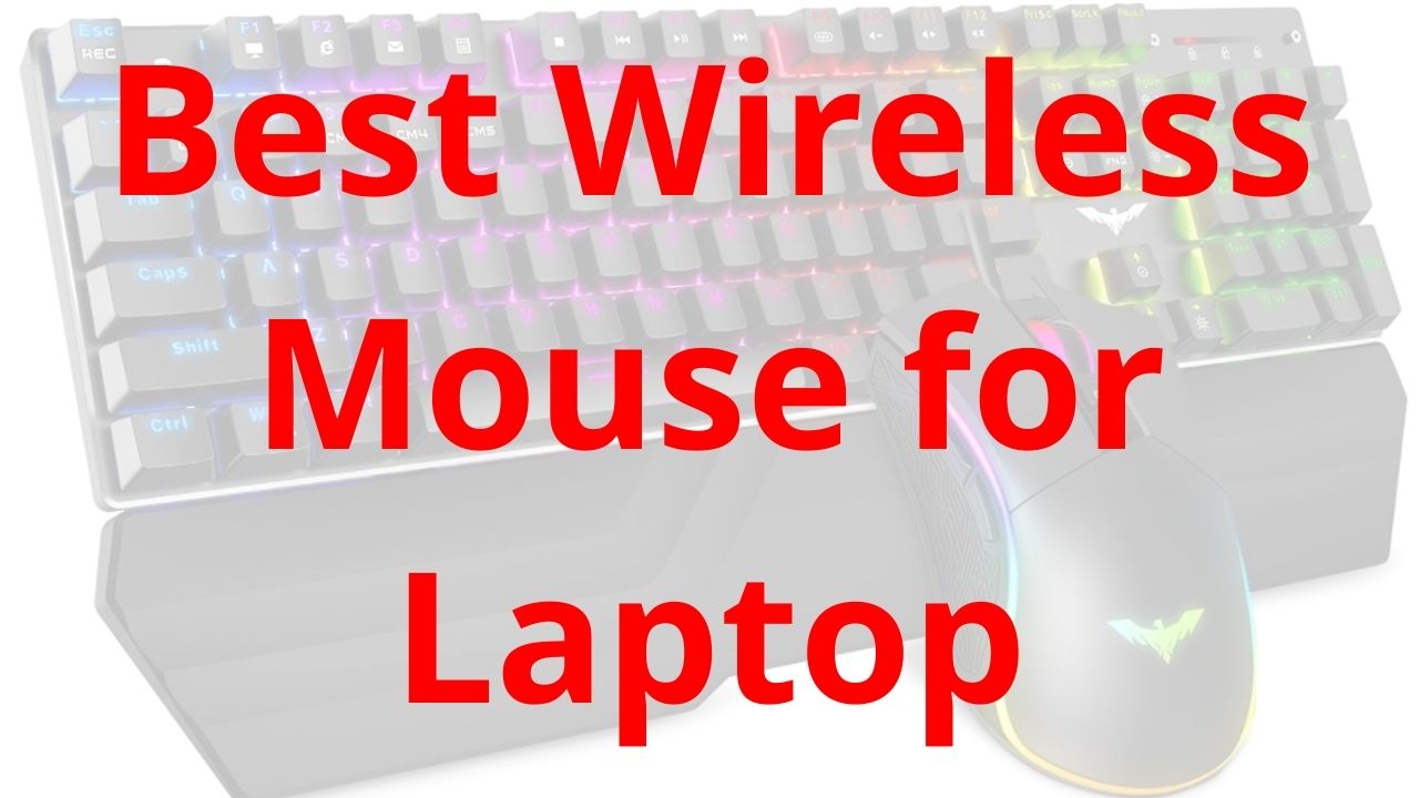 Best Wireless Mouse for Laptop